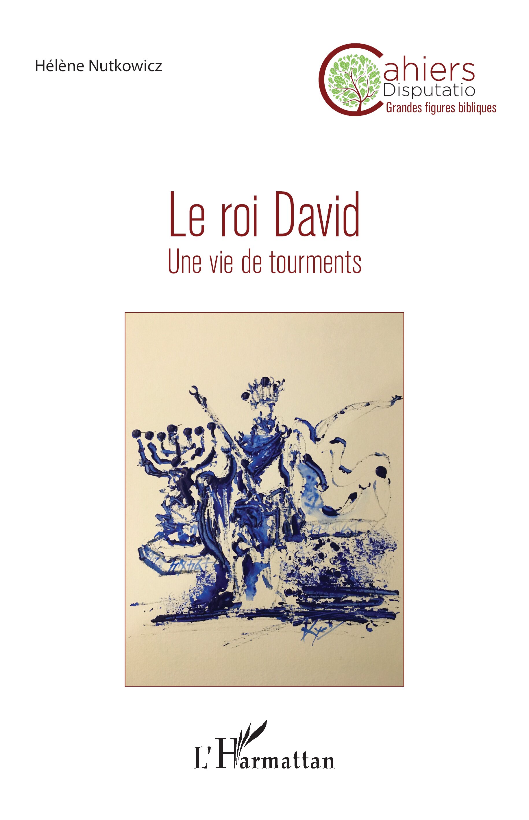 Le roi David - Une vie de tourments.jpg (422 KB)