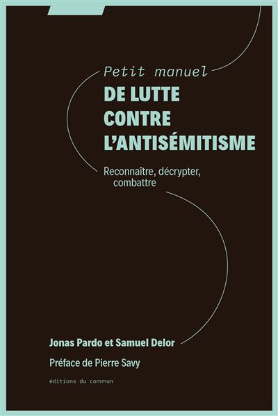 Petit manuel de lutte contre l'antisémitisme.jpg (23 KB)